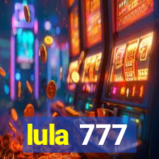 lula 777